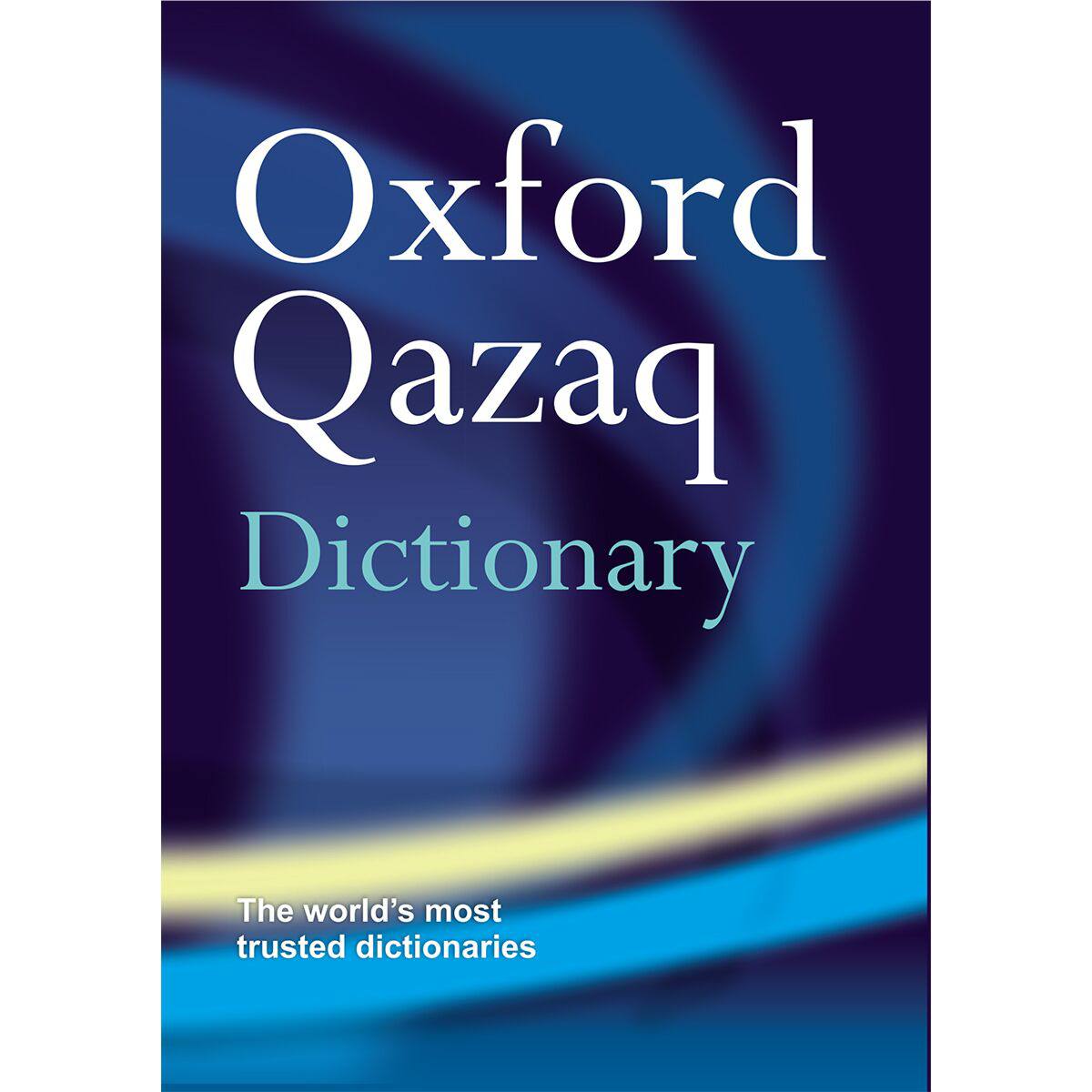 Oxford Qazaq Dictionary 2023